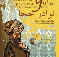 HISTORIAS JOCOSAS DE YUHA (INCLUYE CD) (BILINGUE ESPAÑOL-ARABE) leer pdf
