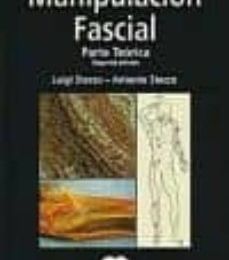 Descarga de foros de libros electrónicos MANIPULACION FASCIAL: PARTE TEORICA (2ª ED.) en español