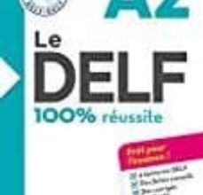 LE DELF - 100% RÉUSSITE - A2 - LIVRE + CD EBOOK |  | Descargar libro PDF EPUB