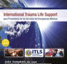 INTERNATIONAL TRAUMA LIFE SUPPORT PARA PROVEEDORES DE LOS SERVICIOS DE EMERGENCIAS MEDICAS (3ª ED.) VV.AA ePub gratis