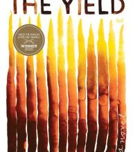 Online Read Ebook The Yield: A Novel