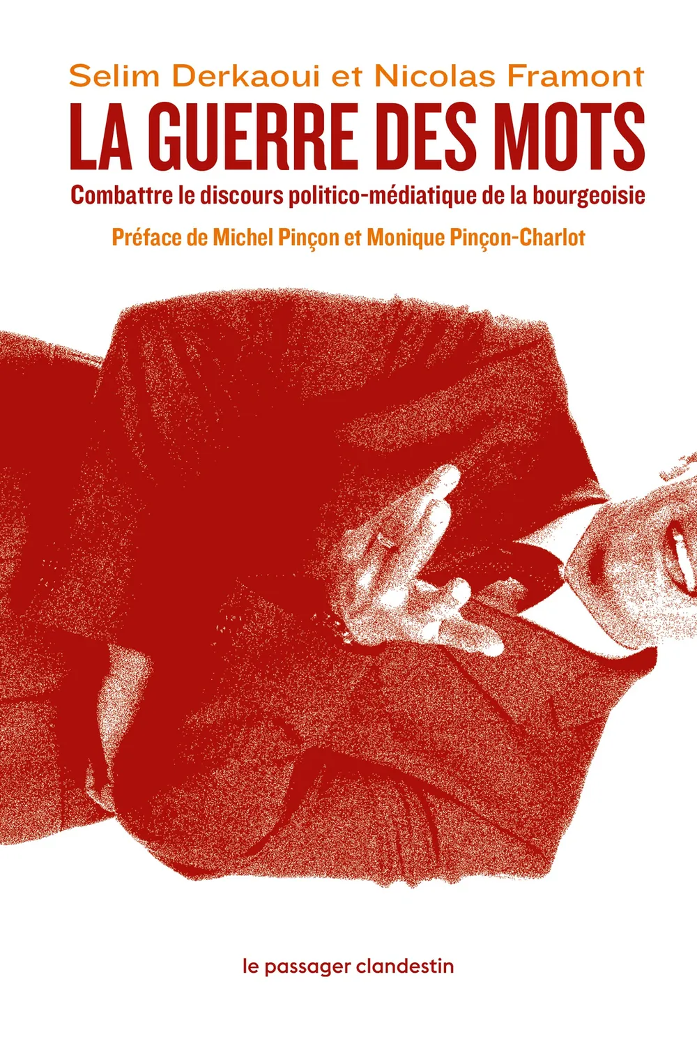 La guerre des mots ≡ Selim Derkaoui et Nicolas Framont (10 ans)