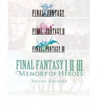 DOWNLOADS Final Fantasy I * II * III: Memory of Heroes