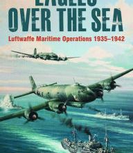 Books for accounts free download Eagles Over the Sea, 1935-42: The History of Luftwaffe Maritime Operations MOBI in English