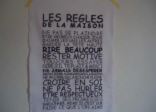 Les règles de la maison