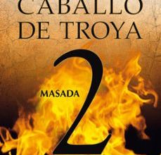 [Kindle] MASADA (CABALLO DE TROYA 2) descargar gratis