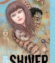 [download pdf] Shiver: Junji Ito Selected Stories