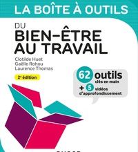 [PDF/Kindle] La boîte à outils du Bien-être au travail - 2e éd. by Clotilde Huet, Gaëlle Rohou, Laurence Thomas