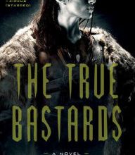 {epub download} The True Bastards