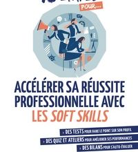 Télécharger gratuitement des livres audio en anglais Accélérer sa réussite professionnelle avec les soft skills  par Déborah Romain-Delacour in French 9782759040735
