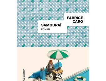 EB - Un roman plein d'humour : "Samouraï" de Fabrice Caro...