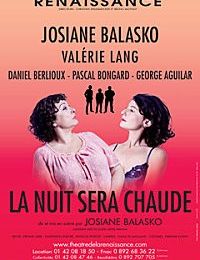 La nuit sera chaude...