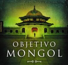 OBJETIVO MONGOL DAVID SAKMYSTER ePub gratis