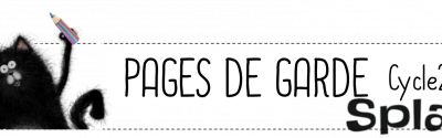 Pages de garde cycle 2 Splat