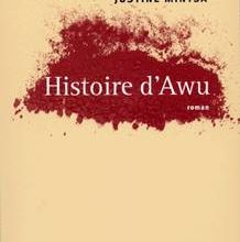 Histoire d’Awu ≡ Justine Mintsa