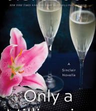 Ebook download forum mobi Only a Millionaire: A Sinclair Novella (English literature) 9781503954304 RTF PDF by J. S. Scott