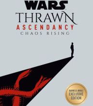 DOWNLOADS Thrawn Ascendancy: Chaos Rising (Star Wars: The Ascendancy Trilogy #1)