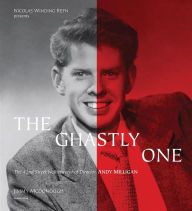 Download PDF The Ghastly One: The 42nd Street Netherworld of Director Andy Milligan