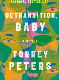 Download Pdf Detransition, Baby: A Novel