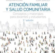Descargar ebook ATENCION FAMILIAR Y SALUD COMUNITARIA (2ª ED.): CONCEPTOS Y MATERIALES PARA DOCENTES Y ESTUDIANTES | Descarga Libros Gratis (PDF - EPUB)