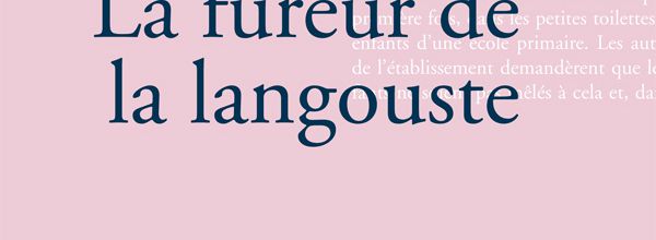 La Fureur de la langouste ≡ Lucía Puenzo