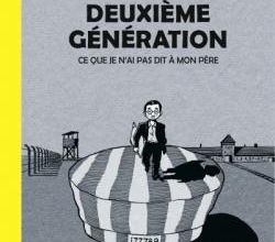 Deuxième génération, ce que je n'ai pas dit à mon père de Michel Kichka