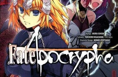 Fate/Apocrypha - Tome 03 - Akira Ishida & Yuichiro Higashida