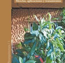 REVOQUES DE BARRO: MEZCLAS, APLICACIONES Y TRATAMIENTOS EBOOK | GERNOT MINKE | Descargar libro PDF EPUB