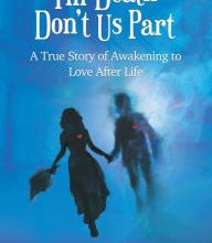 English books downloads Till Death Don't Us Part: A True Story of Awakening to Love After Life 9781786771292 (English Edition) PDF by Karen Frances McCarthy