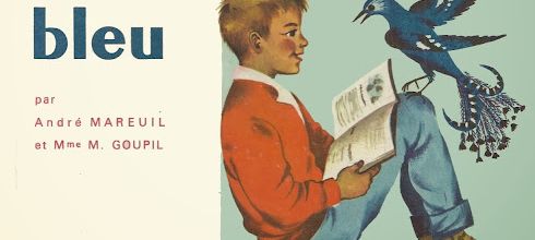 Mareuil, Goupil, Avec l'Oiseau bleu (lectures pour le CE1)