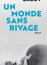 Téléchargez des ebooks au format pdf gratuitement Un monde sans rivage