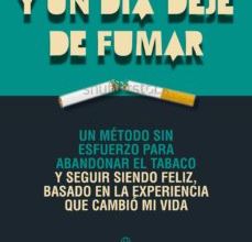 Y UN DIA DEJE DE FUMAR leer el libro pdf
