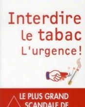 Interdire le tabac, par le Dr Martine Perez - 2012 -
