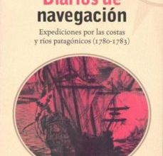Problemas de descarga de libro de fuego Kindle DIARIOS DE NAVEGACION: EXPEDICIONES POR LAS COSTAS Y RIOS PATAGON ICOS (1780-1783) en español  de ANTONIO DE VIEDMA, BASILIO VILLARINO 9789507542046