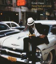Download PDF Ernst Haas: New York in Color, 1952-1962