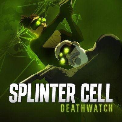 Tom Clancy's Splinter Cell : Deathwatch - Saison 1