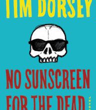 Ebooks downloading free No Sunscreen for the Dead: A Novel (English Edition)