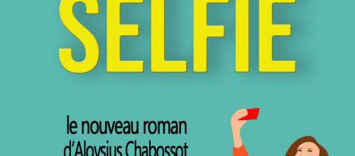 SELFIE, c’est pour bientôt
