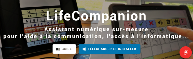 LifeCompanion, (le logiciel de communication publié par le CMRRF de Kerpape), est disponible en libre téléchargement. Webinaire et Formations