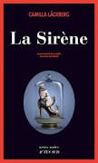 Camilla Läckberg, La sirène, Actes sud