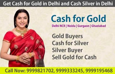 How to get instant amount of Cash for Gold in Delhi NCR?