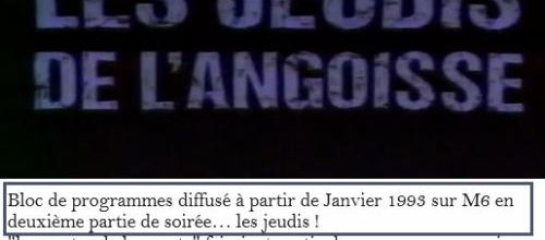 Nostalgiques ? les Jeudis de l'angoisse