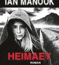Téléchargement gratuit ebook format pdf Heimaey (French Edition) 9782226431288 FB2 par Ian Manook