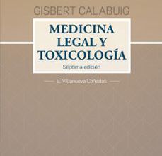 MEDICINA LEGAL Y TOXICOLOGIA (7ª ED.) leer el libro