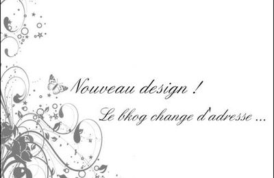 Nouvelle couleurs, nouveau design, nouveau blog !