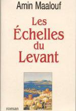 Amin MAALOUF  -  Les échelles du Levant