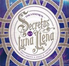 Amazon descarga gratuita de libros de audio SECRETOS DE LA LUNA LLENA 2: ENCUENTROS de IRIA G. PARENTE, SELENE M. PASCUAL in Spanish