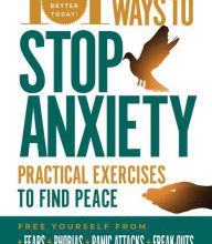 [Pdf/ePub] 101 Ways to Stop Anxiety: Practical Exercises to Find Peace and Free Yourself from Fears, Phobias, Panic Attacks, and Freak-Outs by Tanya J. Peterson download ebook