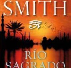 Rapidshare descargar ebooks deutsch RIO SAGRADO 9788415355489 (Spanish Edition) de WILBUR SMITH