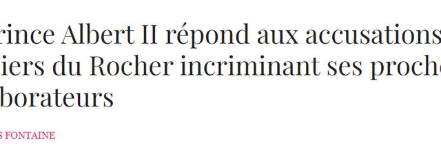 Affaire dossiers du rocher( le prince répond)